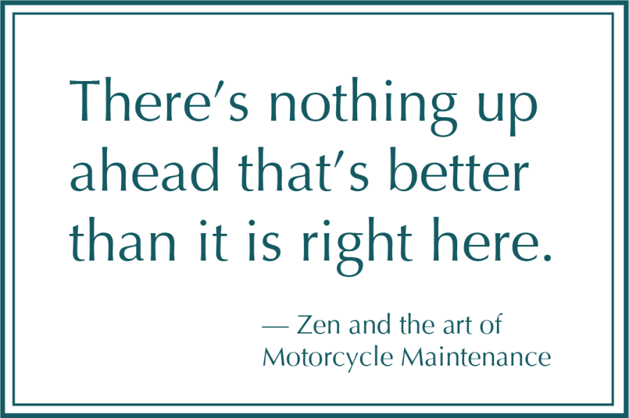 Quotes_FortheMoment_ZenMotorcycle