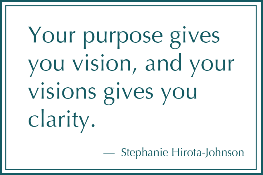 Quotes_Purpose_StephanieHirota